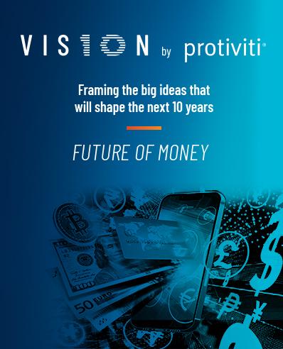 VISION by Protiviti: Future of Money